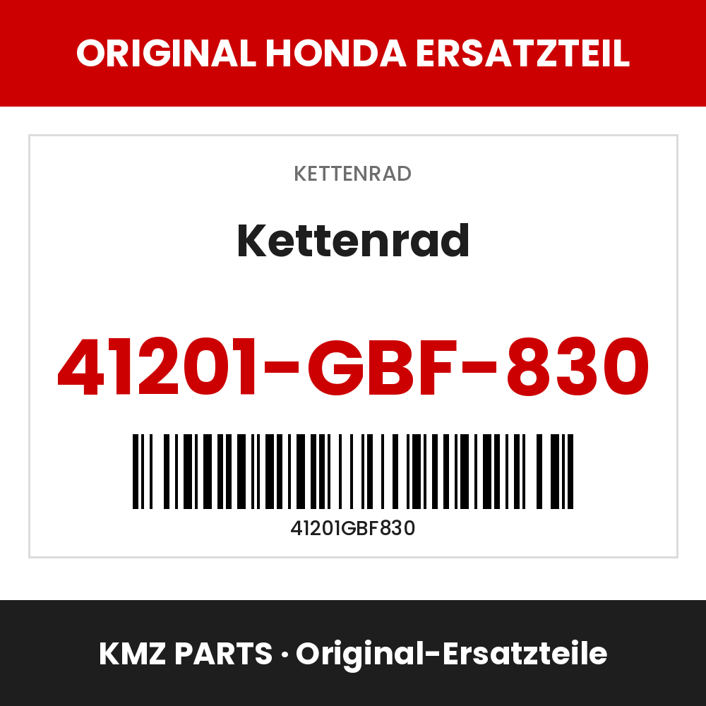 Honda Original Kettenrad 41201-GBF-830