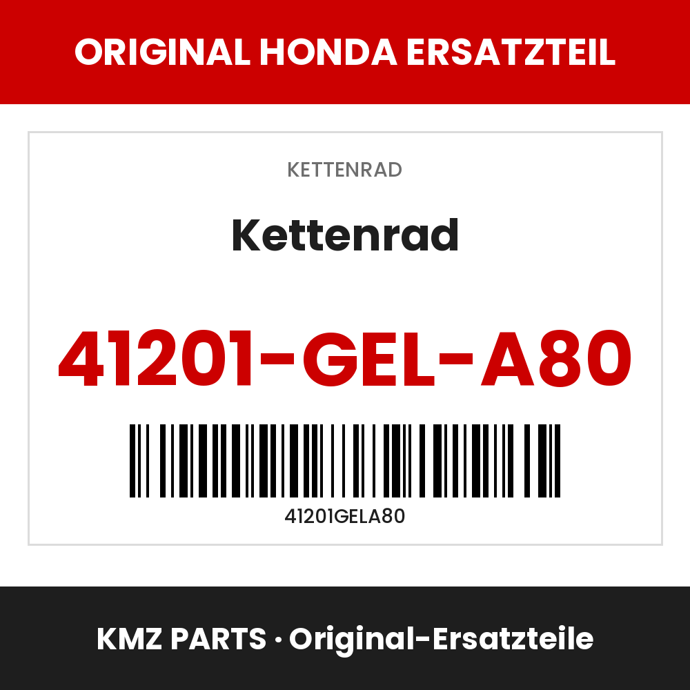 Honda Original Kettenrad 41201-GEL-A80