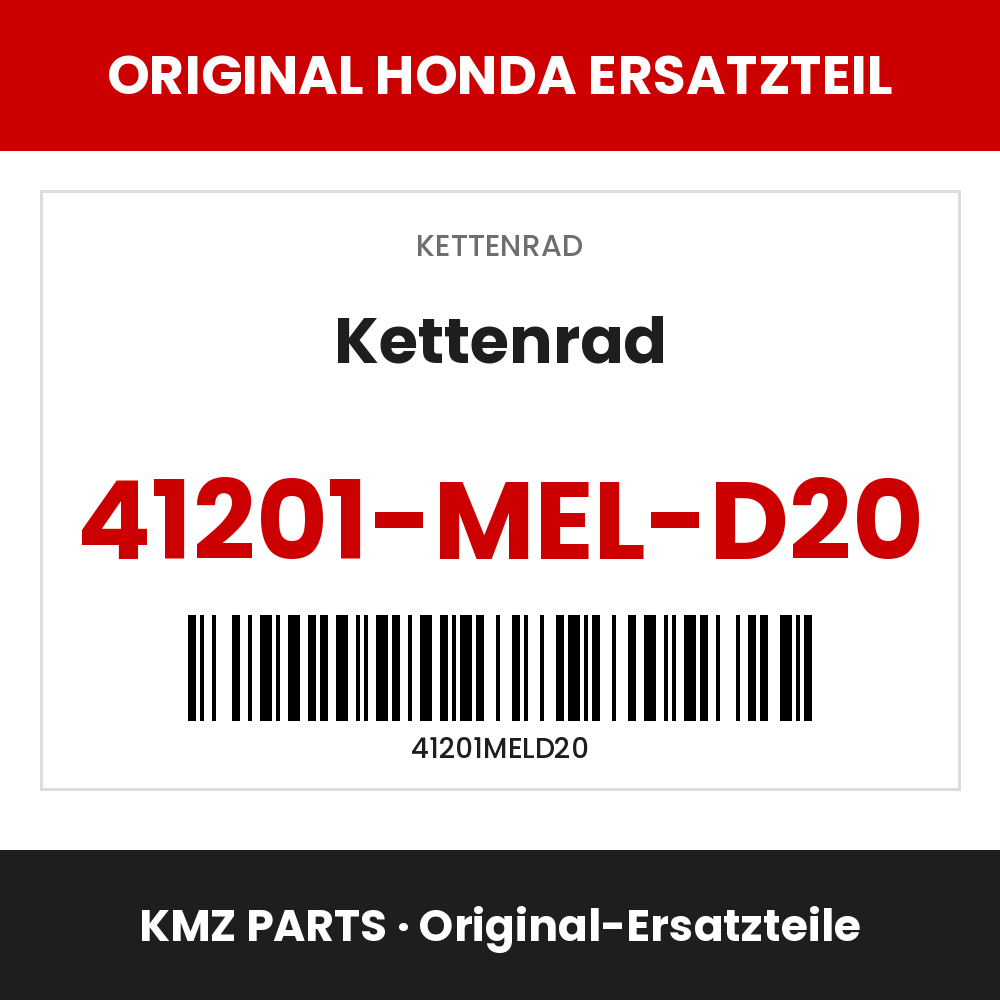 Honda Original Kettenrad 41201-MEL-D20