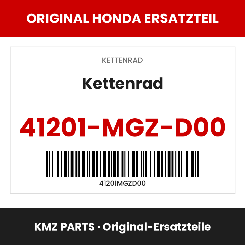Honda Original Kettenrad 41201-MGZ-D00