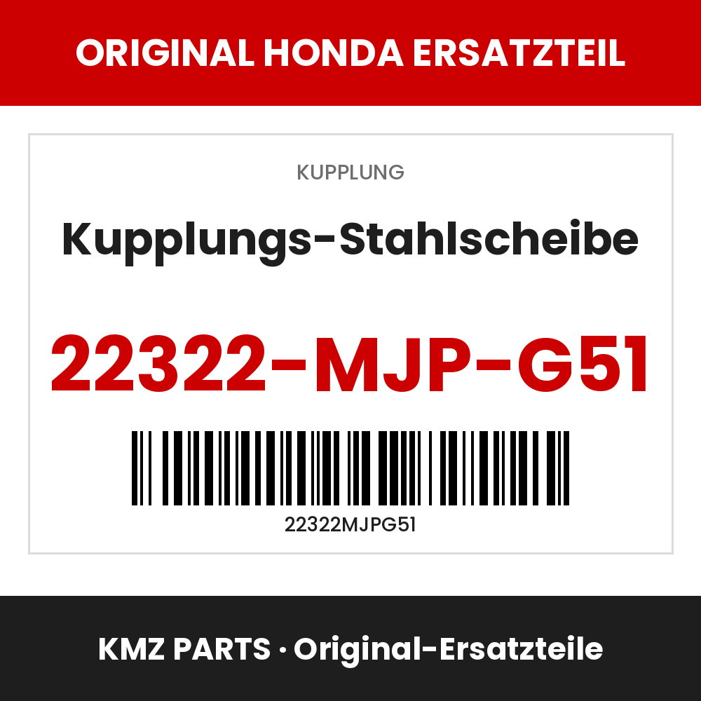 Honda Original Kupplungs-Stahlscheibe 22322-MJP-G51