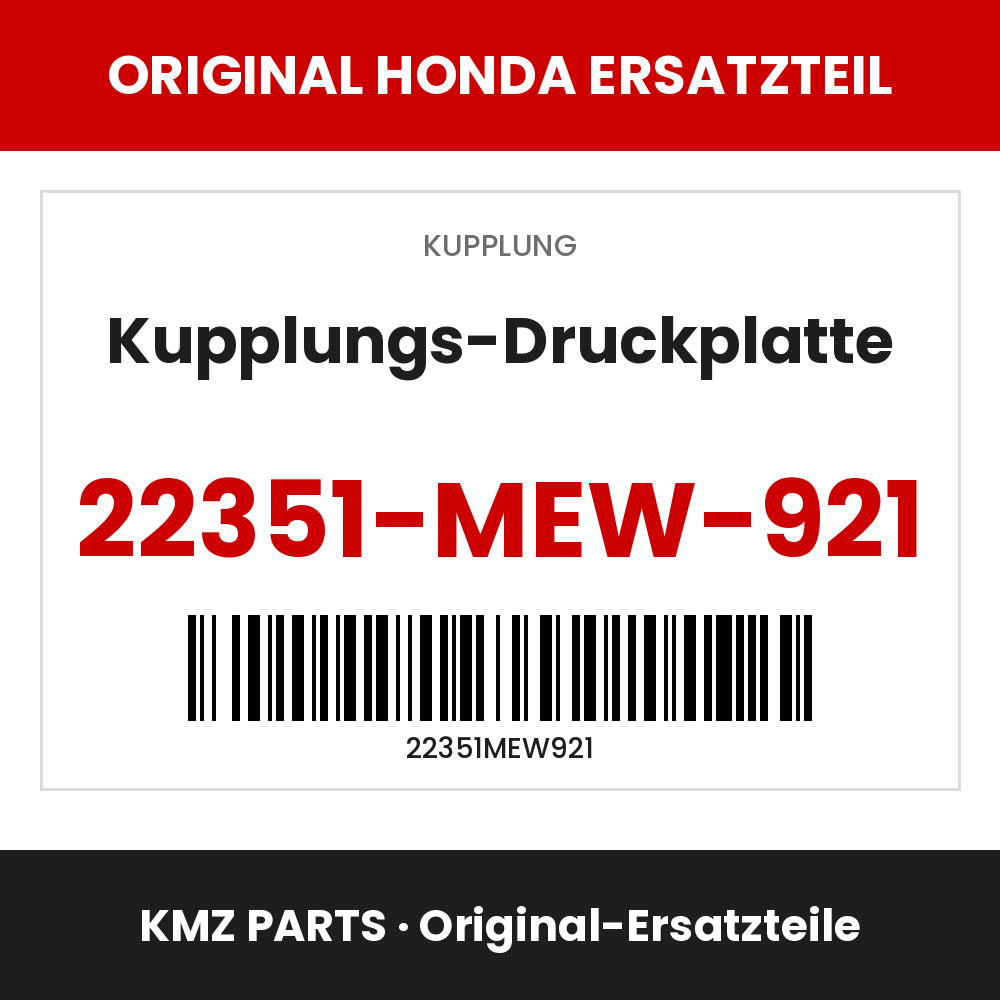 Honda Original Kupplungs-Druckplatte 22351-MEW-921