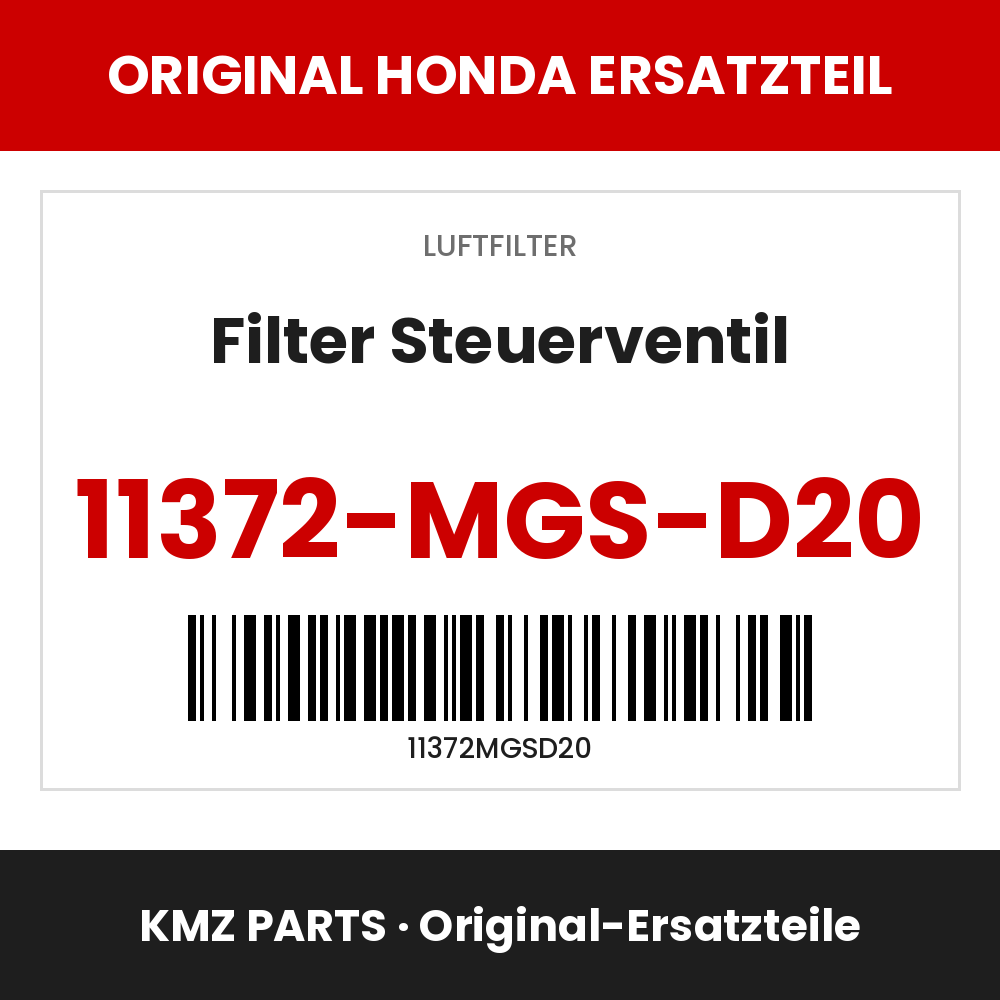 Honda Original Filter Steuerventil 11372-MGS-D20