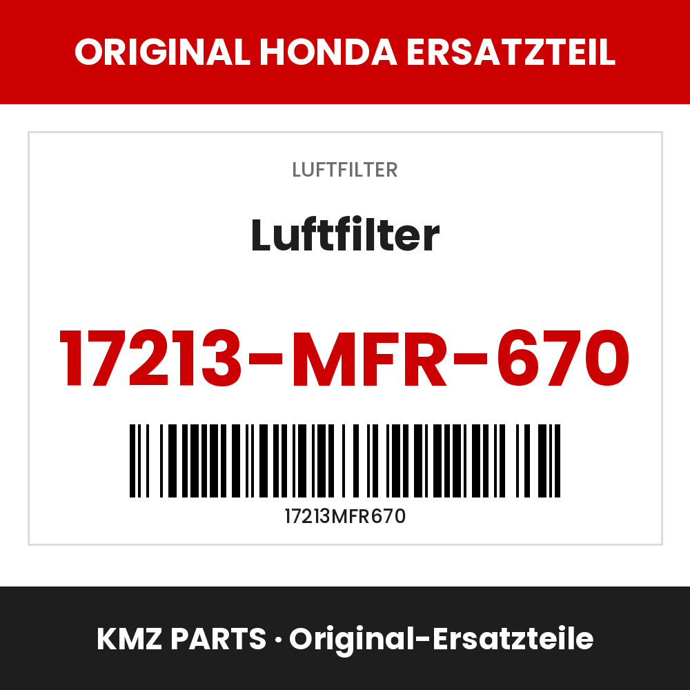 Honda Original Luftfilter 17213-MFR-670