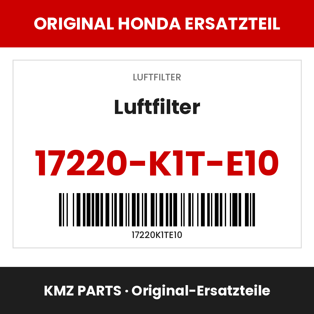 Honda Original Luftfilter 17220-K1T-E10