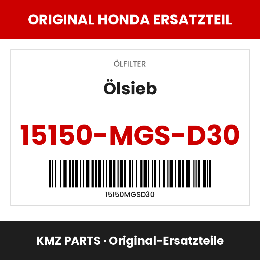 Honda Original Ölsieb 15150-MGS-D30