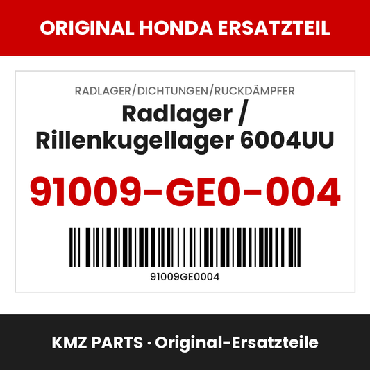 Honda Original Radlager / Rillenkugellager 6004UU 91009-GE0-004