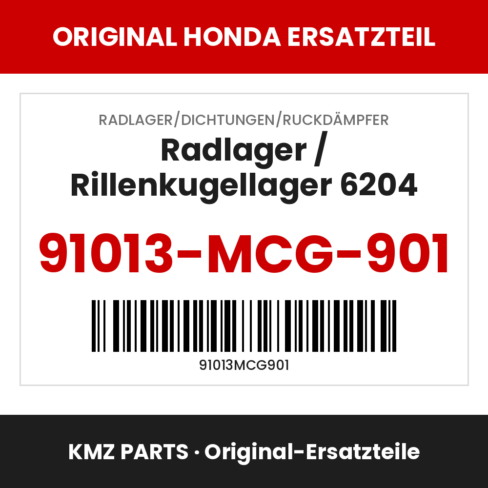 Honda Original Radlager / Rillenkugellager 6204 91013-MCG-901