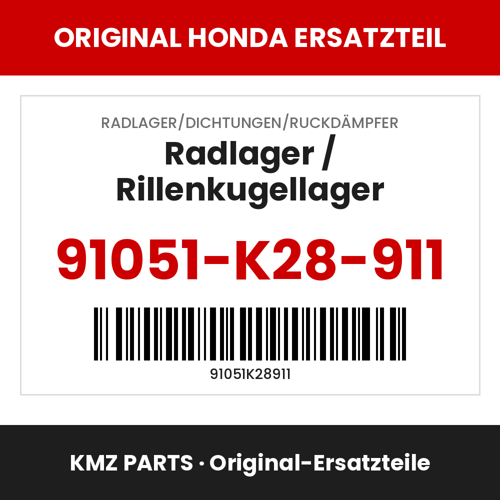 Honda Original Radlager / Rillenkugellager 91051-K28-911