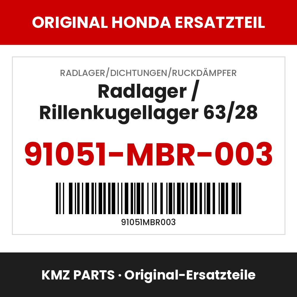 Honda Original Radlager / Rillenkugellager 63/28 91051-MBR-003
