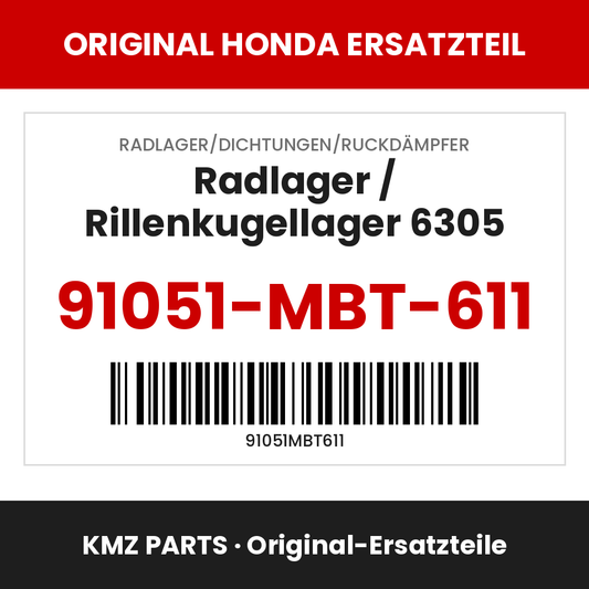 Honda Original Radlager / Rillenkugellager 6305 91051-MBT-611