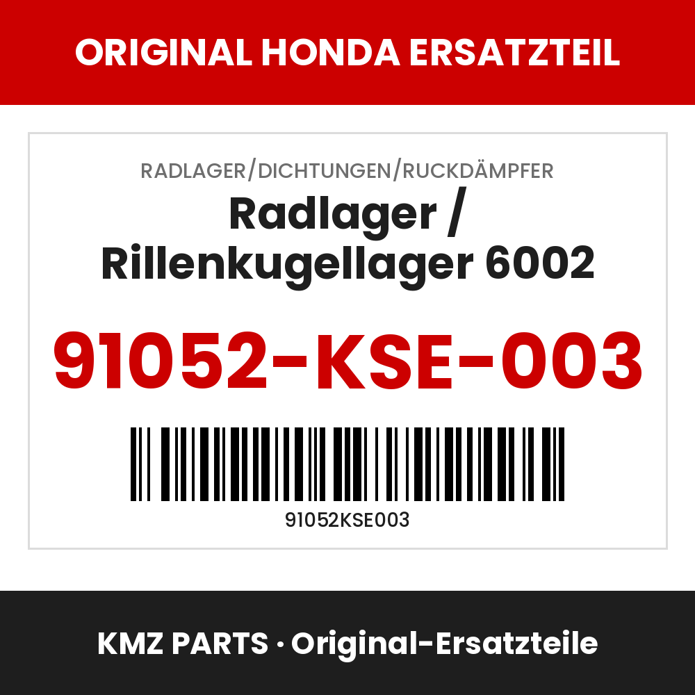 Honda Original Radlager / Rillenkugellager 6002 91052-KSE-003