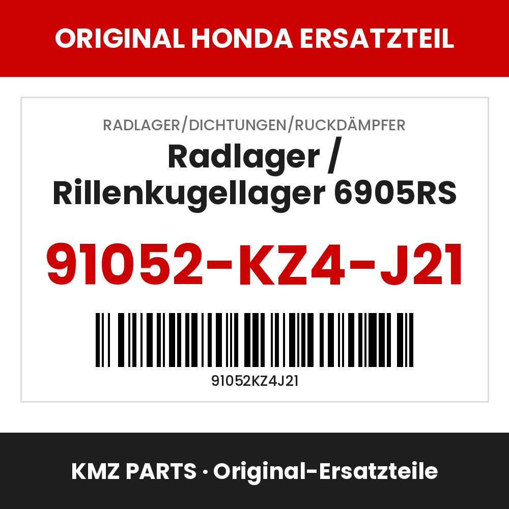 Honda Original Radlager / Rillenkugellager 6905RS 91052-KZ4-J21
