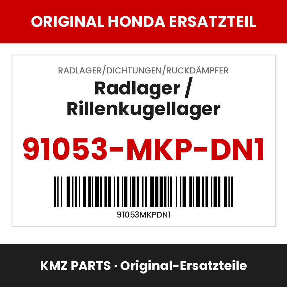 Honda Original Radlager / Rillenkugellager 91053-MKP-DN1