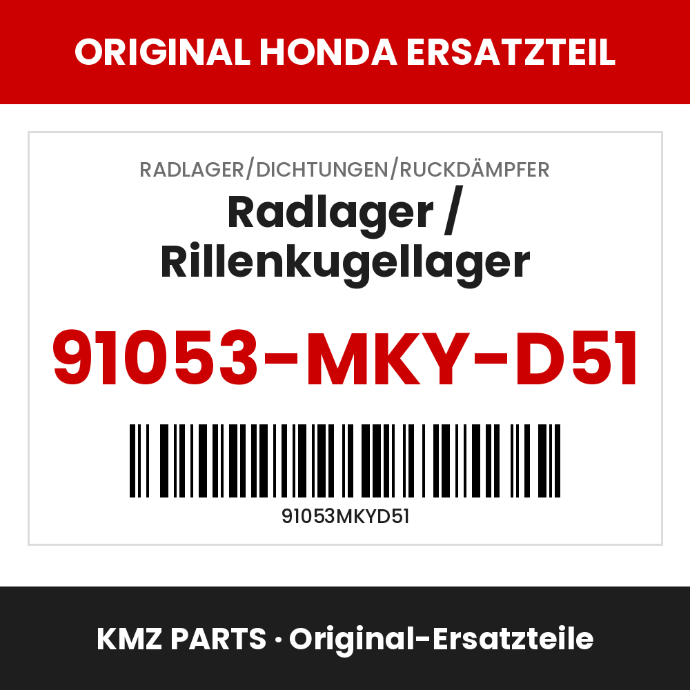 Honda Original Radlager / Rillenkugellager 91053-MKY-D51