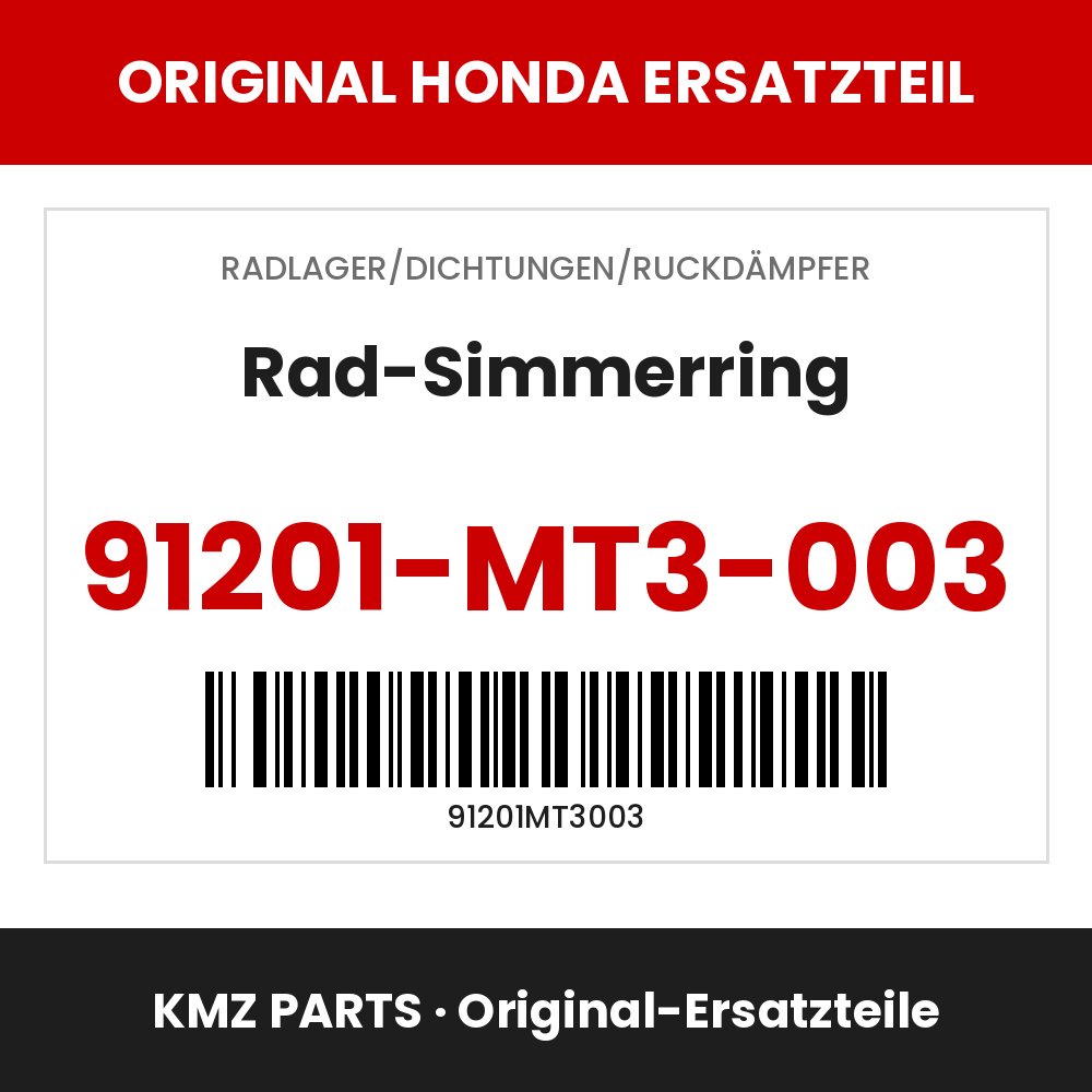 Honda Original Rad-Simmerring 91201-MT3-003