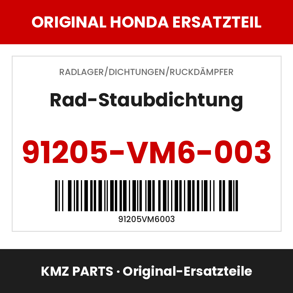 Honda Original Rad-Staubdichtung 91205-VM6-003