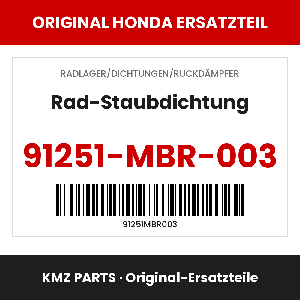 Honda Original Rad-Staubdichtung 91251-MBR-003