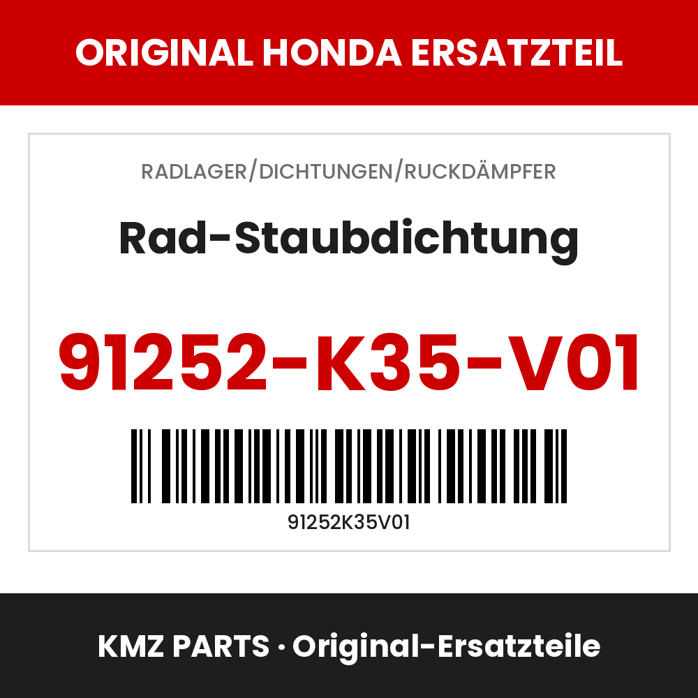 Honda Original Rad-Staubdichtung 91252-K35-V01