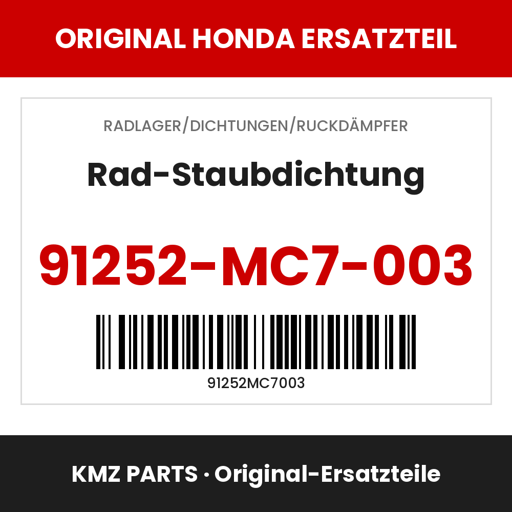 Honda Original Rad-Staubdichtung 91252-MC7-003