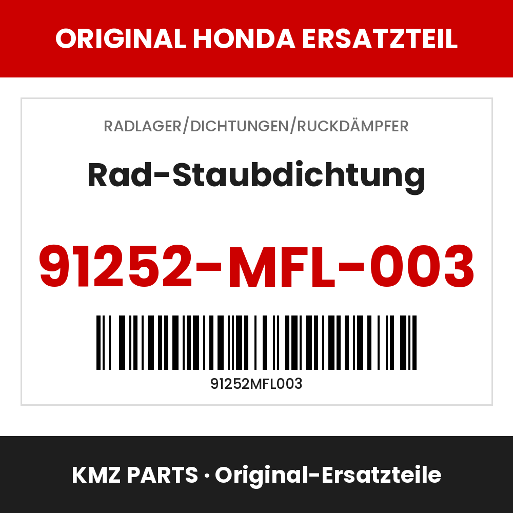 Honda Original Rad-Staubdichtung 91252-MFL-003