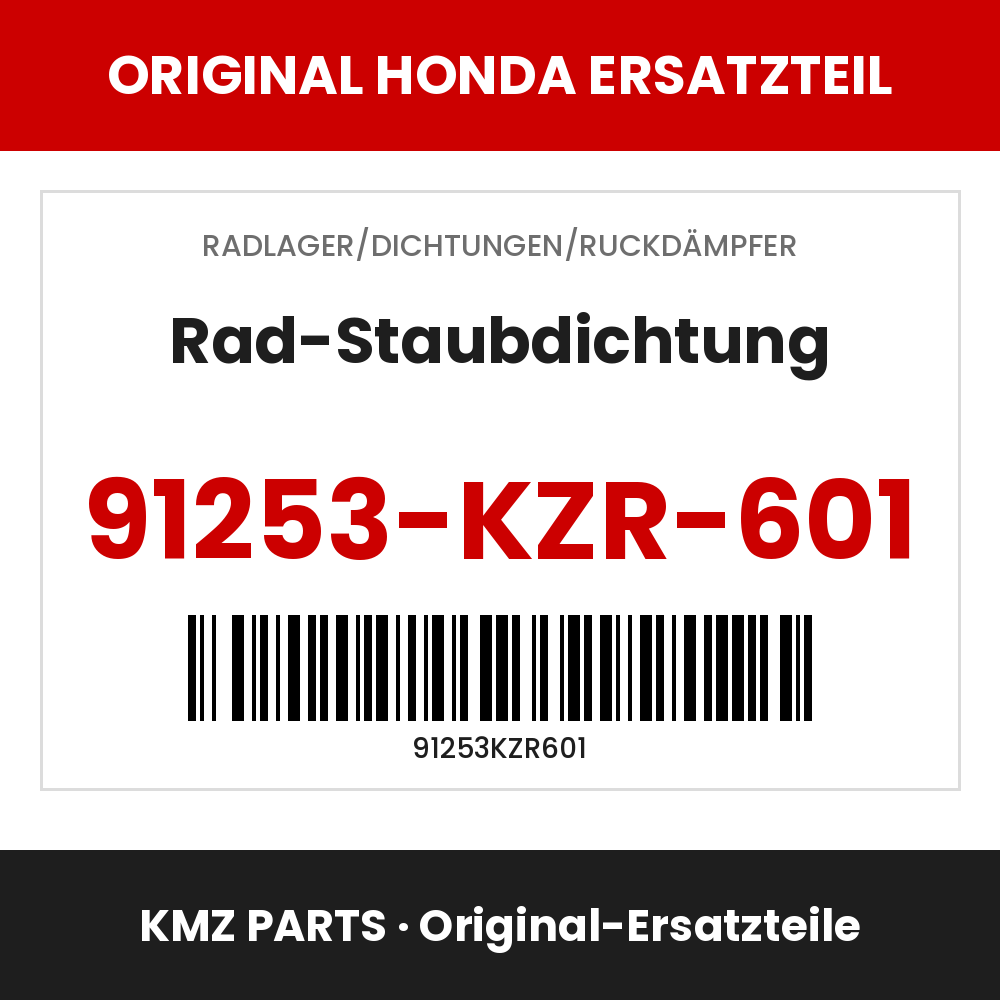 Honda Original Rad-Staubdichtung 91253-KZR-601
