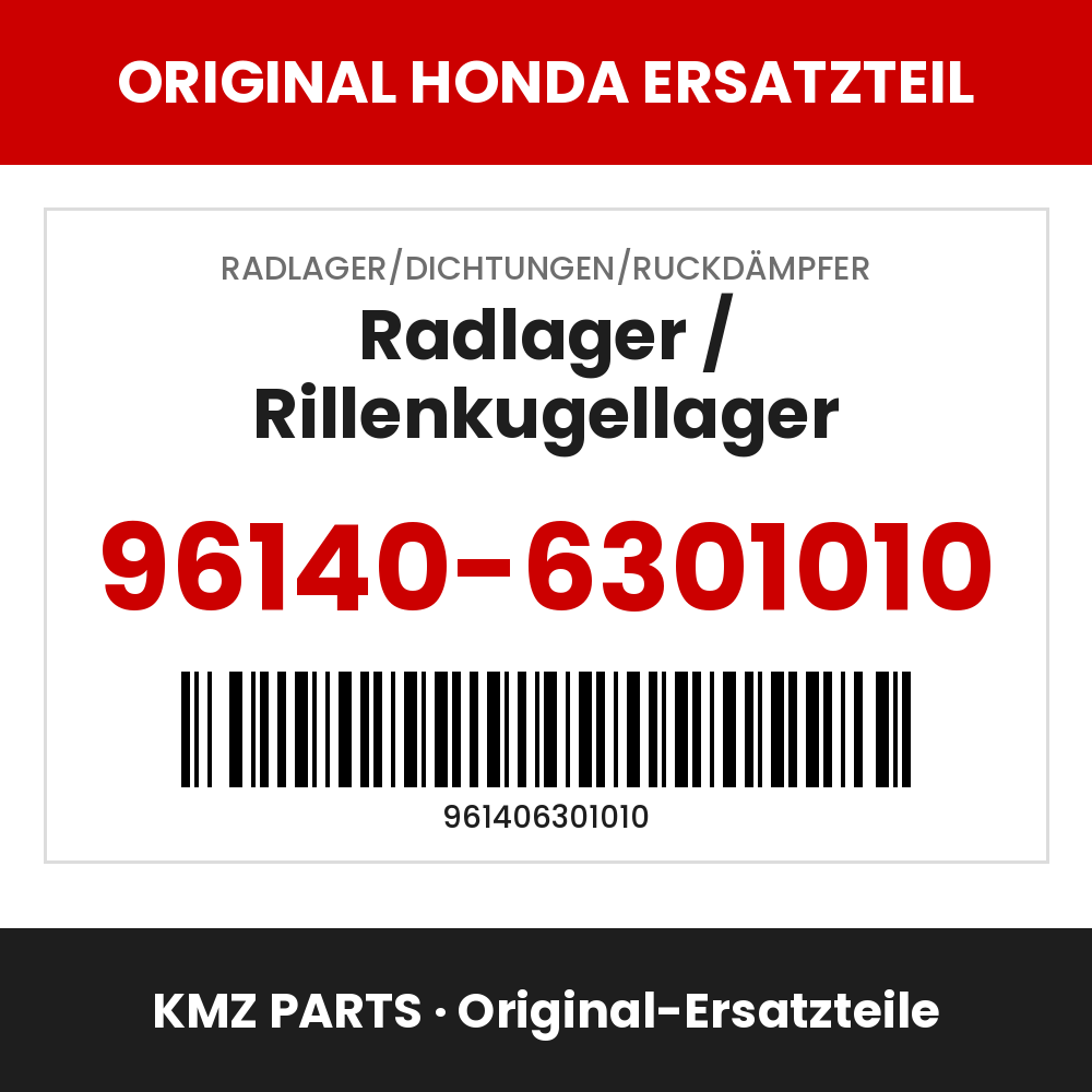 Honda Original Radlager / Rillenkugellager 96140-6301010