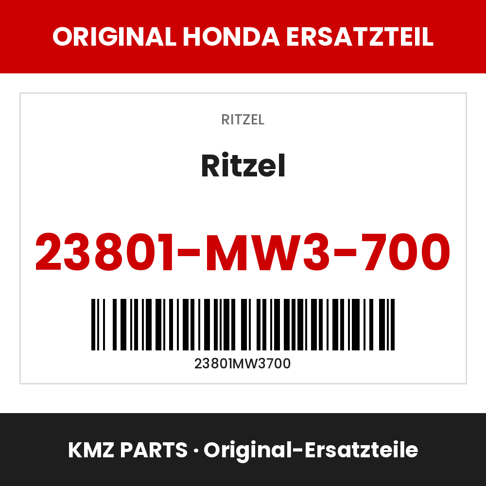Honda Original Ritzel 23801-MW3-700