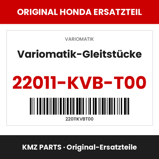 Honda Original Variomatik-Gleitstücke 22011-KVB-T00