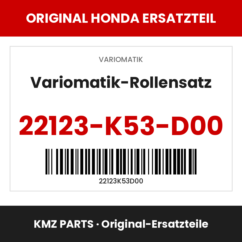 Honda Original Variomatik-Rollensatz 22123-K53-D00