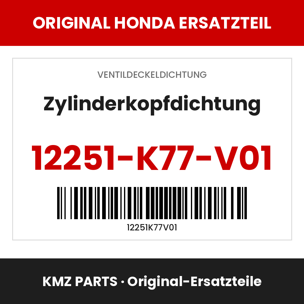 Honda Original Zylinderkopfdichtung 12251-K77-V01