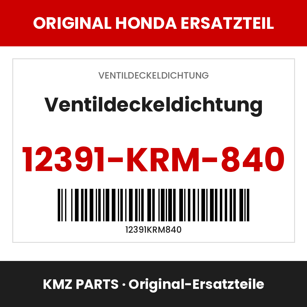 Honda Original Ventildeckeldichtung 12391-KRM-840