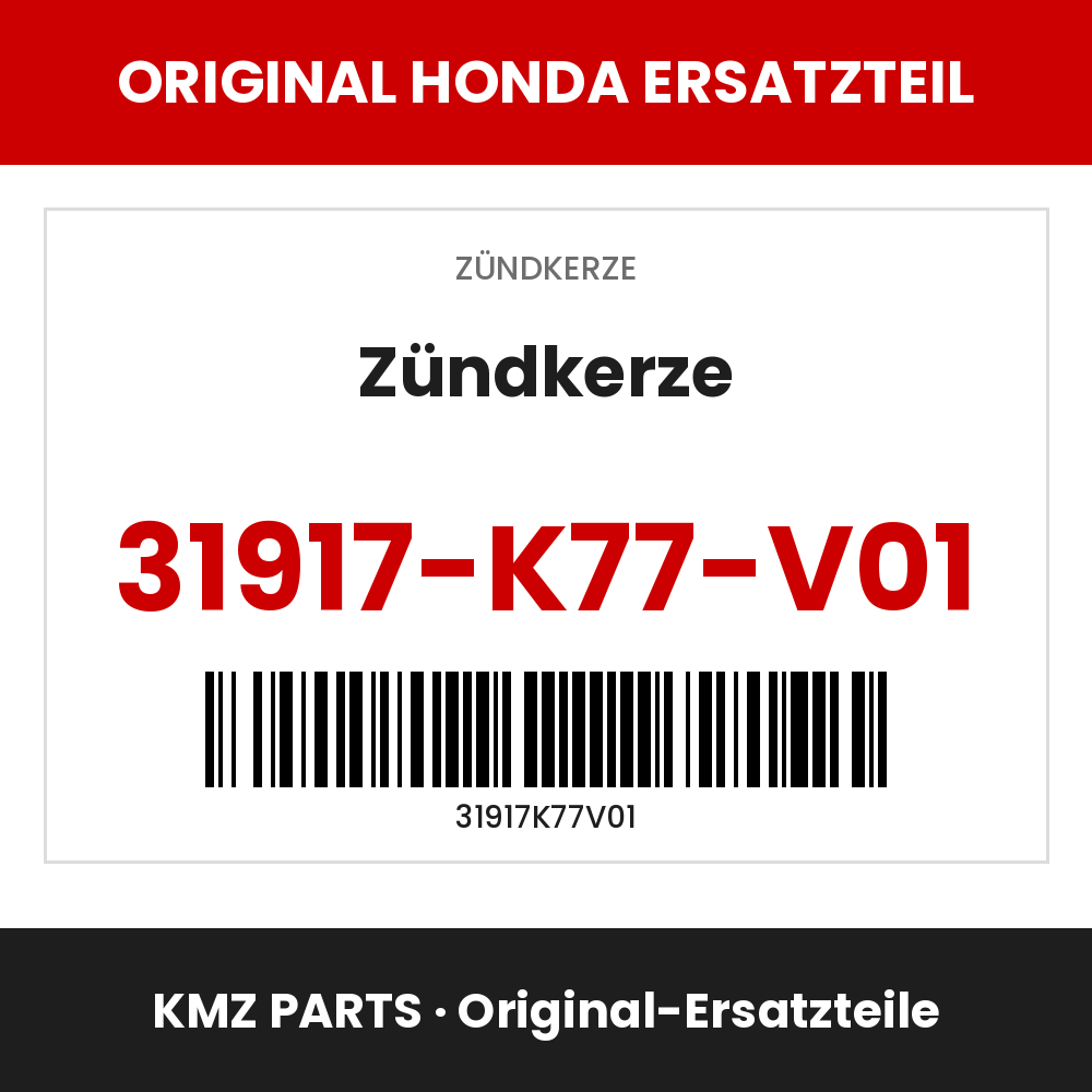 Honda Original Zündkerze 31917-K77-V01