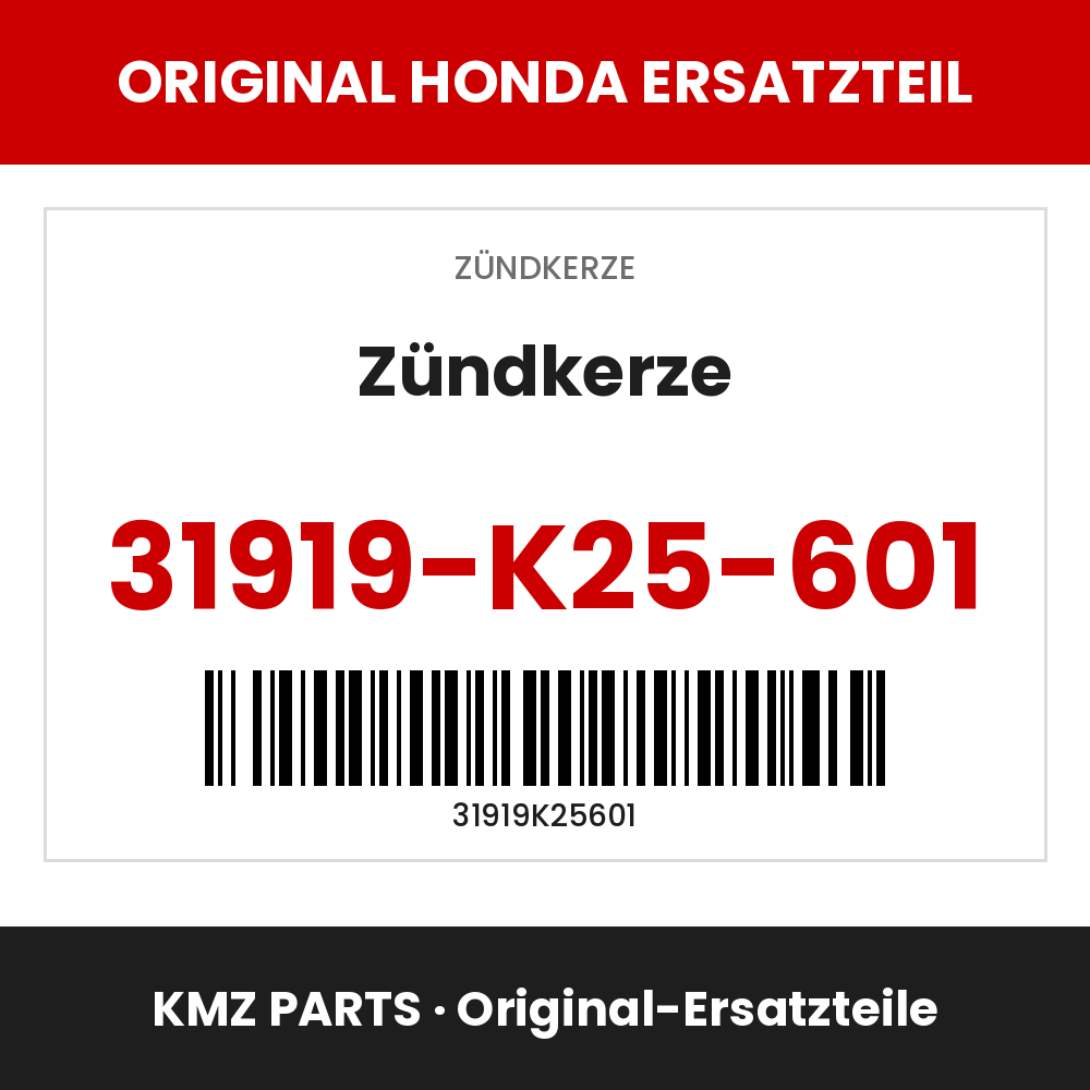 Honda Original Zündkerze 31919-K25-601