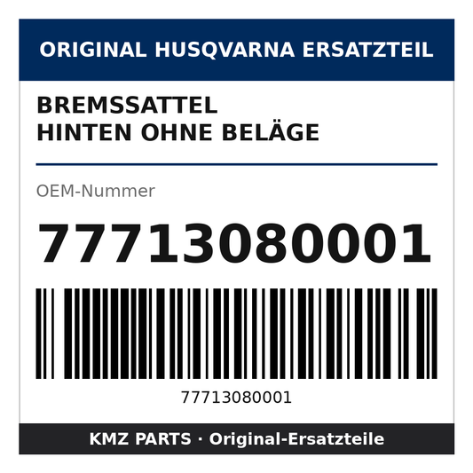 Husqvarna Original Bremssattel hinten ohne Beläge 77713080001