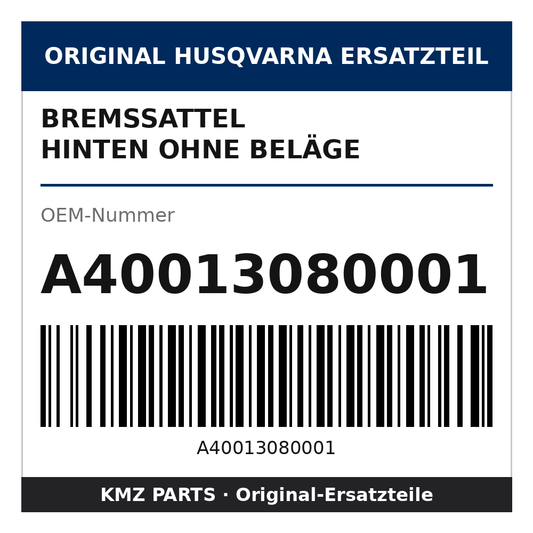 Husqvarna Original Bremssattel hinten ohne Beläge A40013080001
