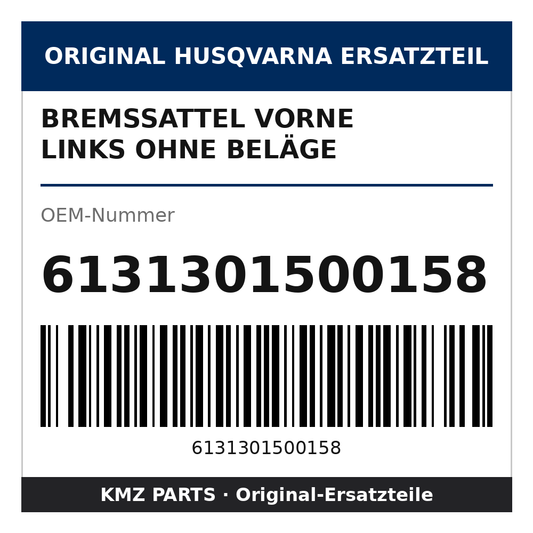 Husqvarna Original Bremssattel vorne links ohne Beläge 6131301500158