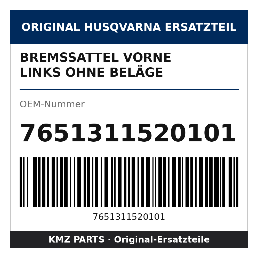 Husqvarna Original Bremssattel vorne links ohne Beläge 7651311520101