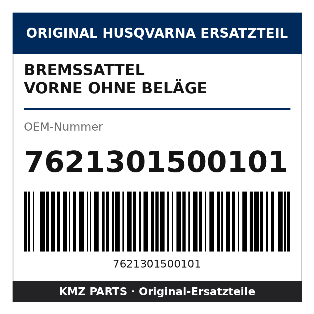 Husqvarna Original Bremssattel vorne ohne Beläge 7621301500101