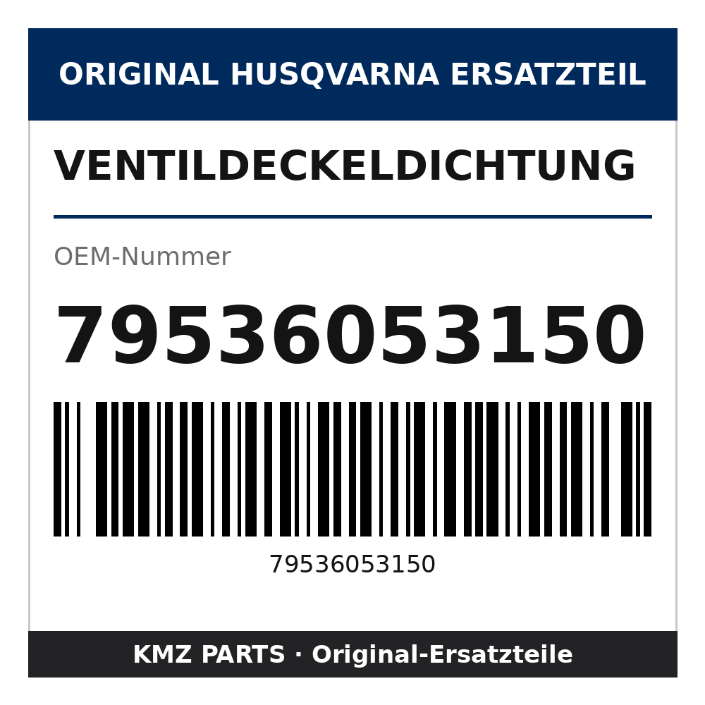 Husqvarna Original Ventildeckeldichtung 79536053150