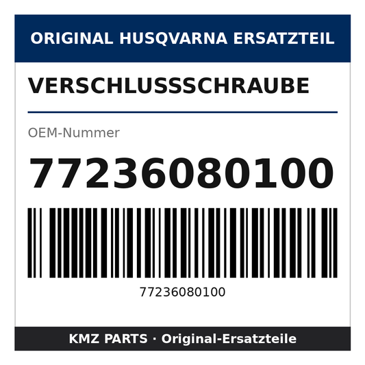 Husqvarna Original Verschlussschraube 77236080100