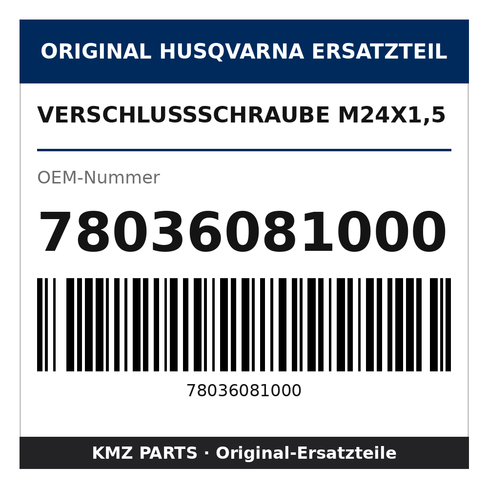 Husqvarna Original Verschlussschraube M24x1,5 78036081000