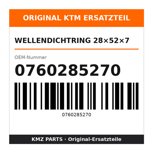 KTM Wellendichtring 28×52×7 0760285270