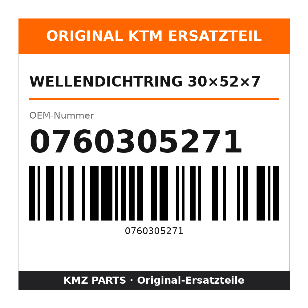 KTM Wellendichtring 30×52×7 0760305271