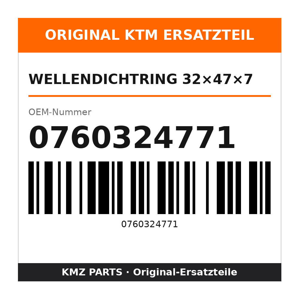 KTM Wellendichtring 32×47×7 0760324771