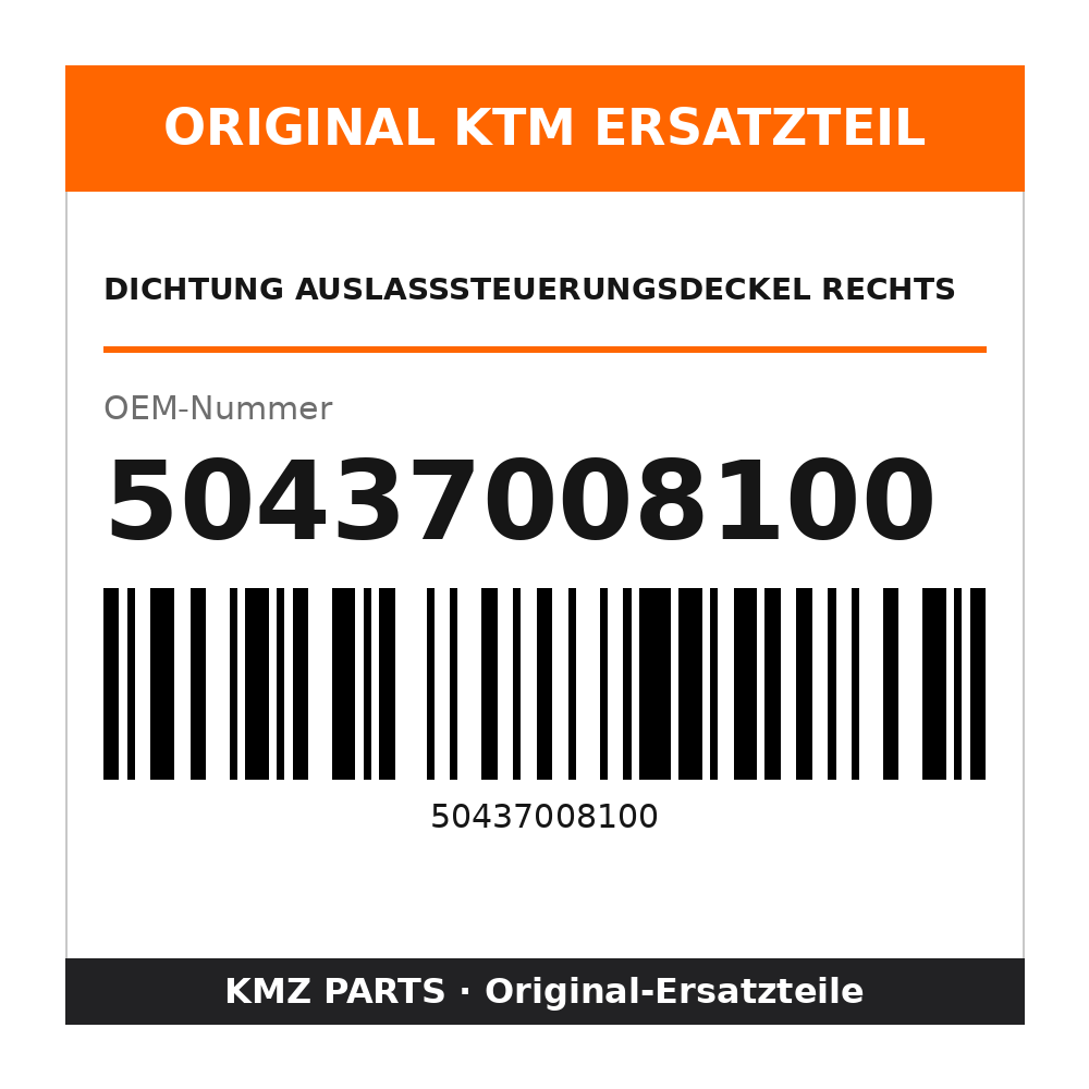 KTM Dichtung Auslasssteuerungsdeckel rechts 50437008100