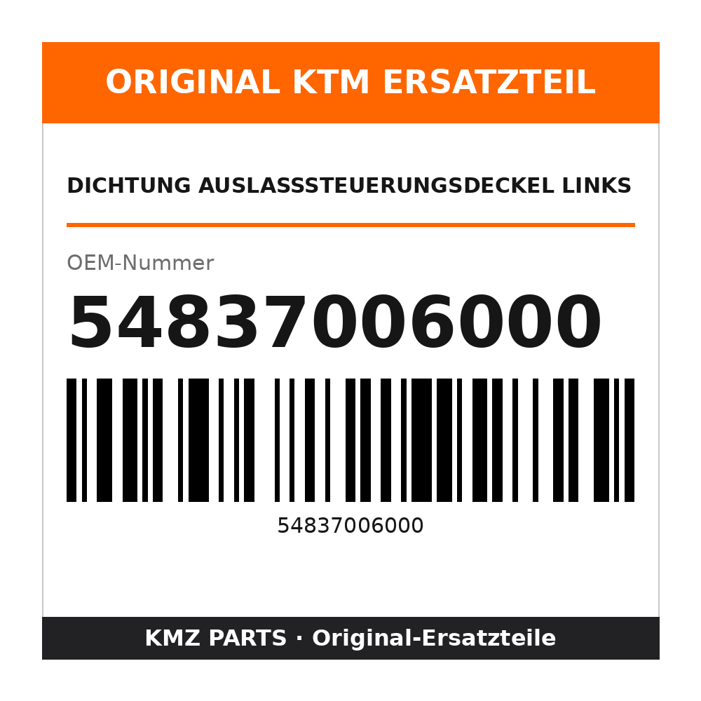 KTM Dichtung Auslasssteuerungsdeckel links 54837006000
