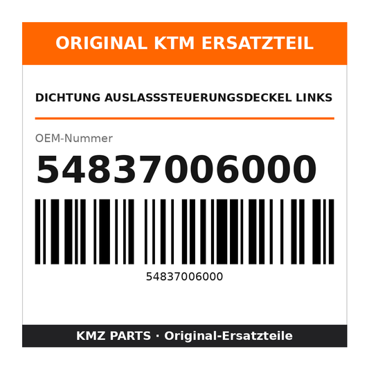KTM Dichtung Auslasssteuerungsdeckel links 54837006000
