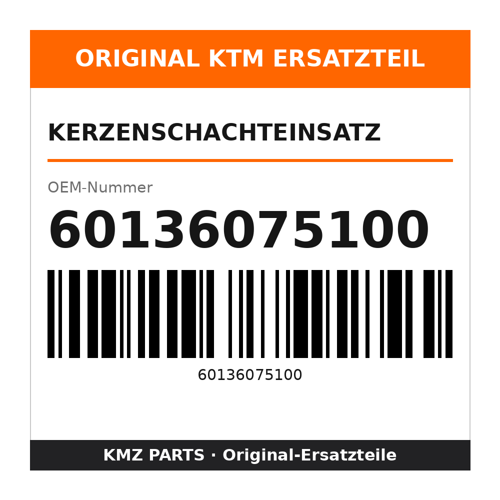 KTM Kerzenschachteinsatz 60136075100