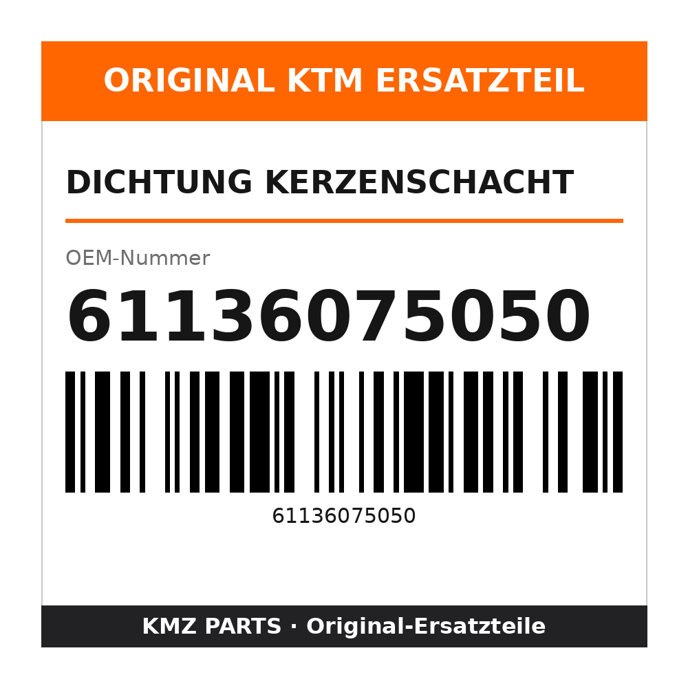 KTM Dichtung Kerzenschacht 61136075050